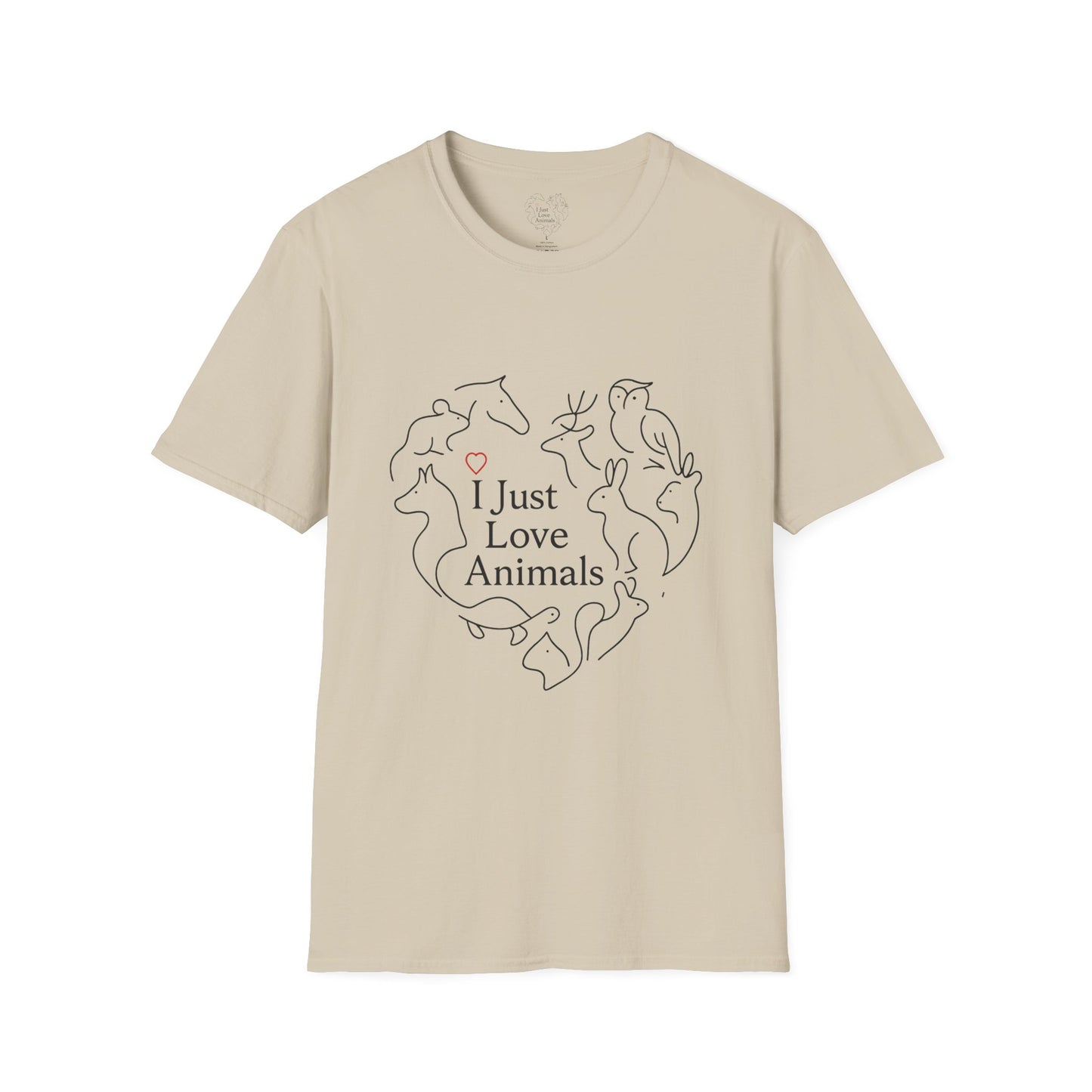 I Just Love Animals T-Shirt