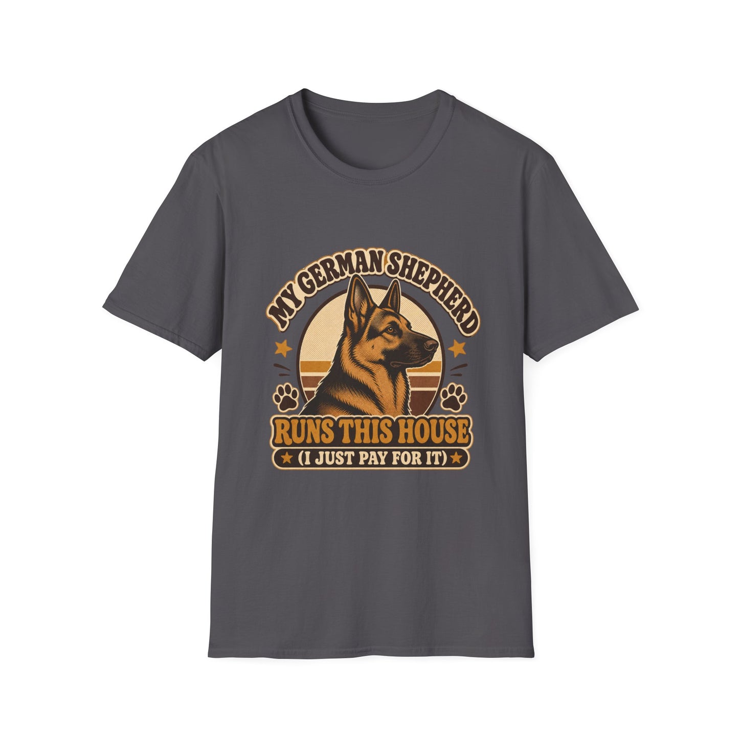My German Shepherd Runs This House T-Shirt