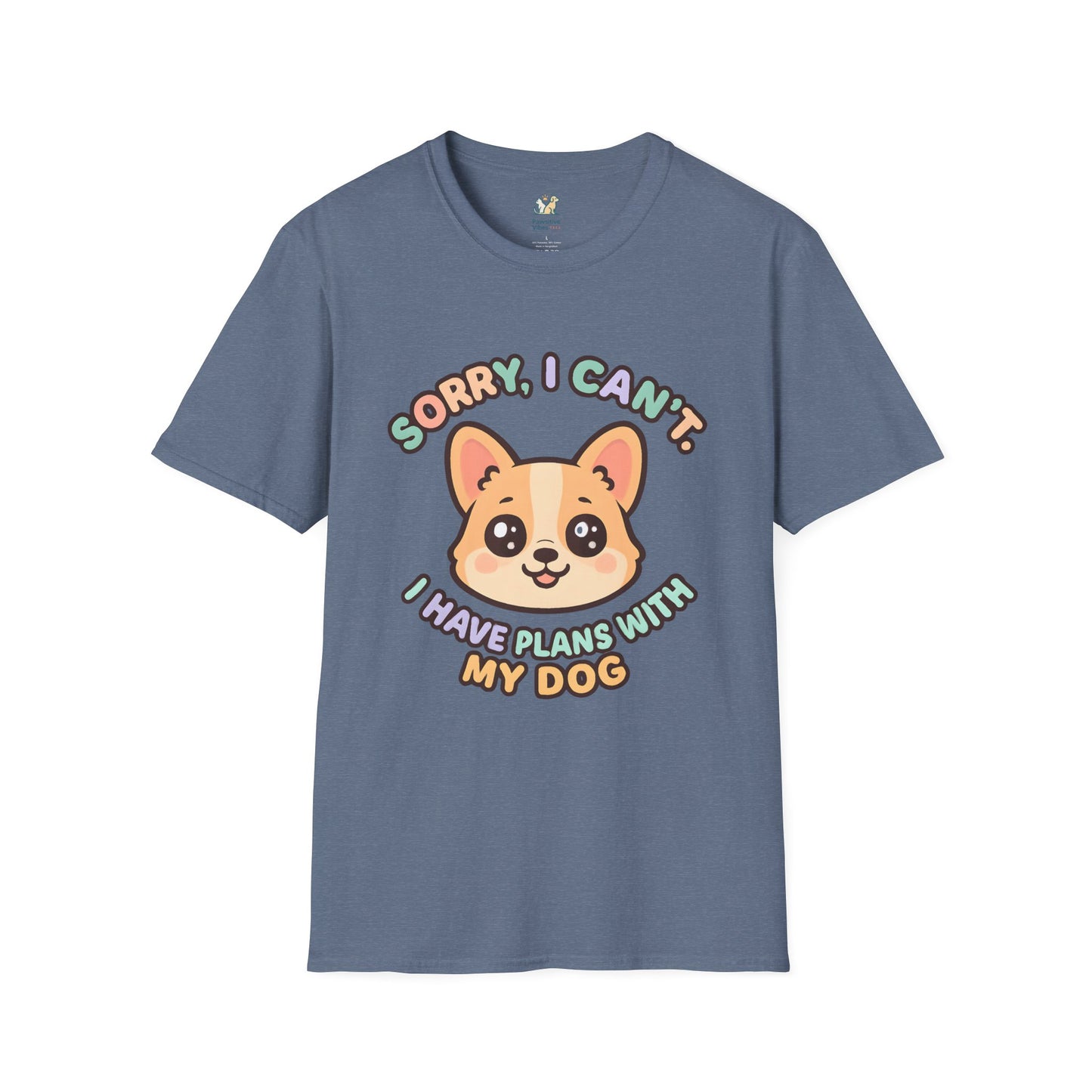 Plans With My Dog T-Shirt