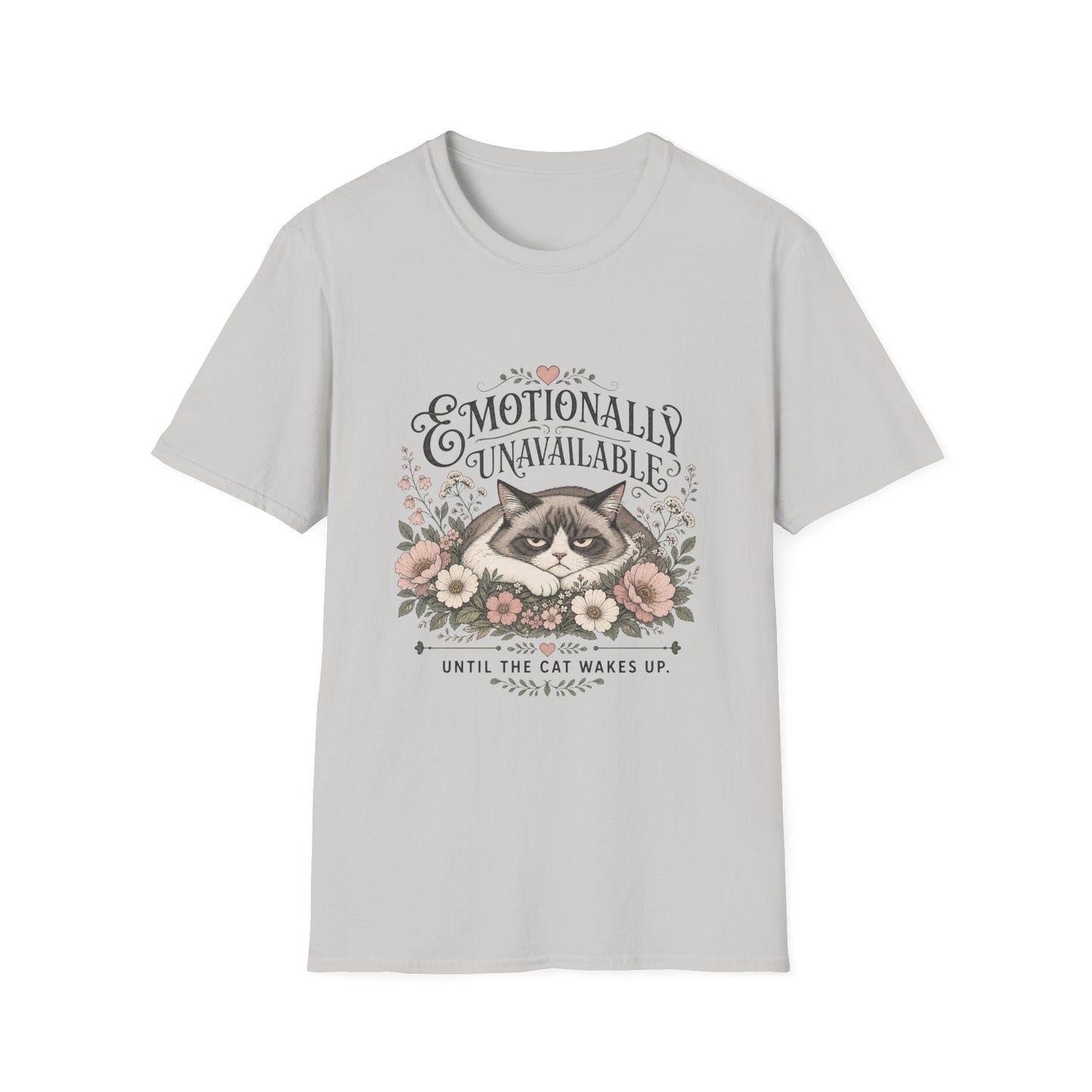 Emotionally Unavailable Until The Cat Wakes Up T-Shirt