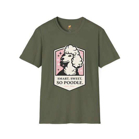 Smart, Sweet, So Poodle T-Shirt