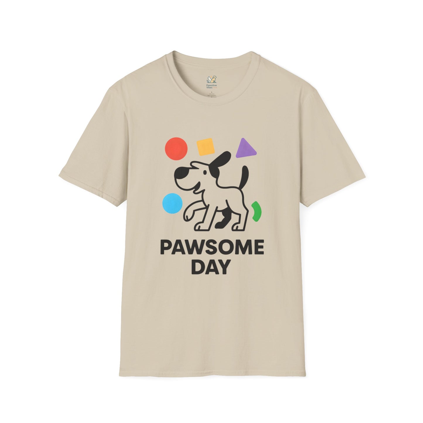 Pawsome Day T-Shirt