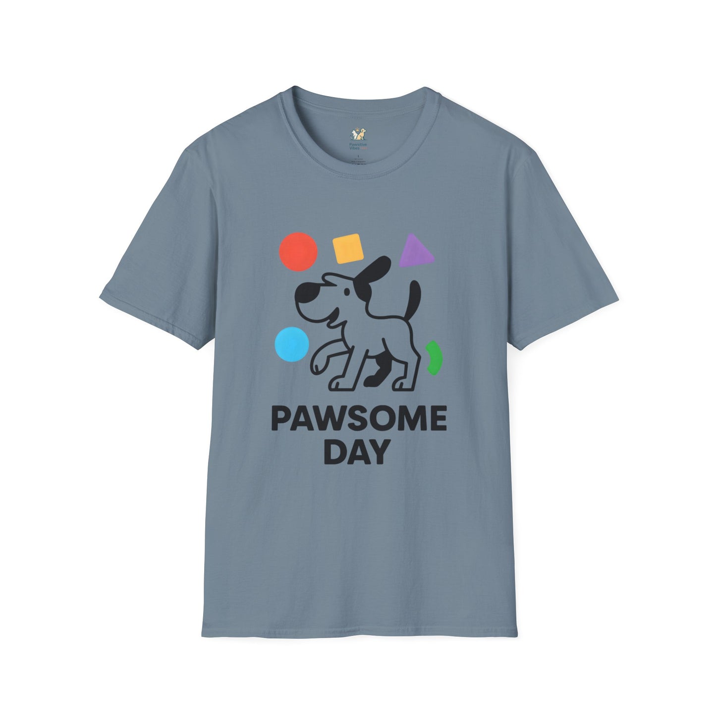 Pawsome Day T-Shirt