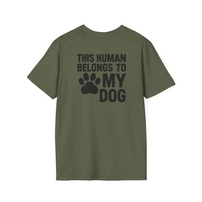 This Human Belongs to My Dog T-Shirt