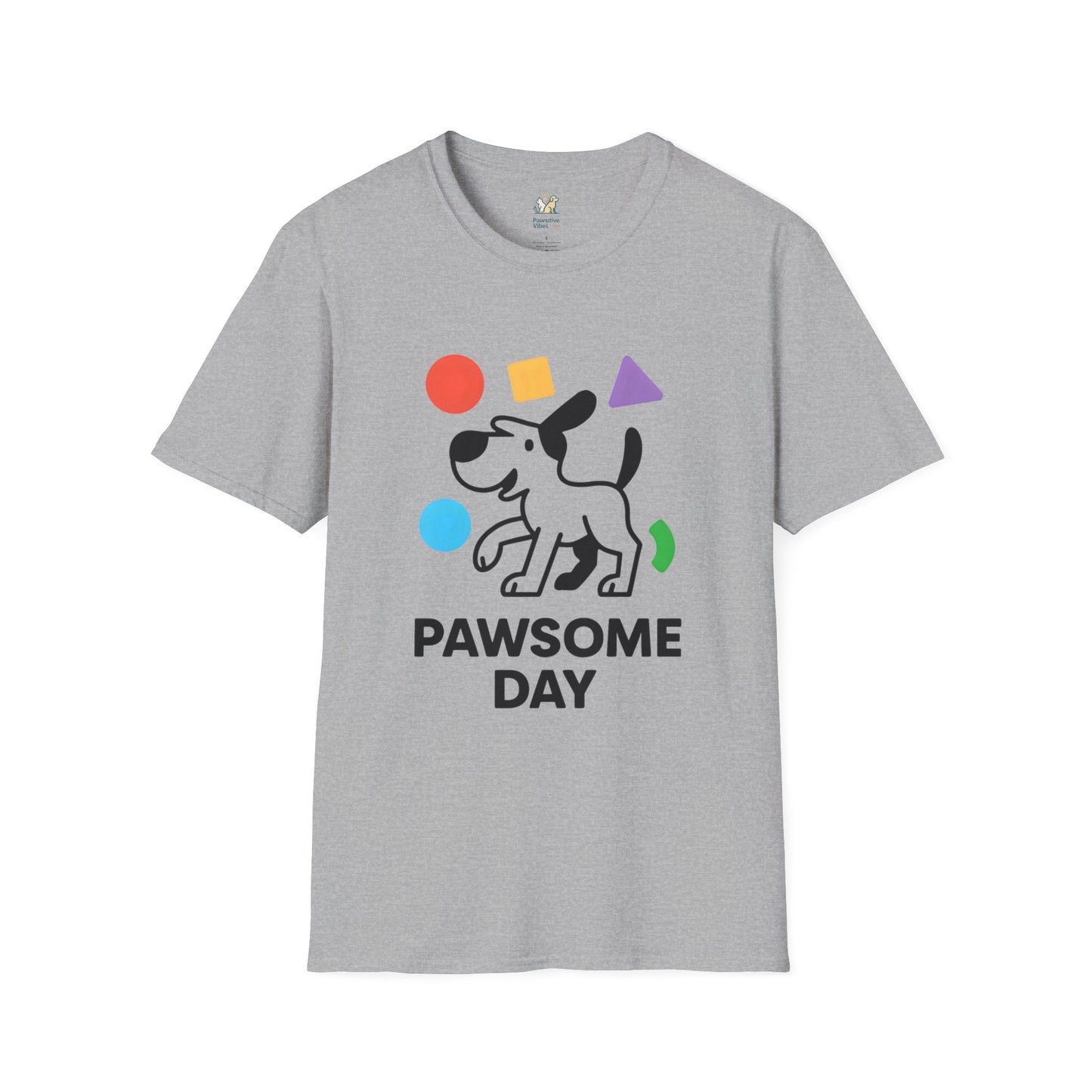 Pawsome Day T-Shirt