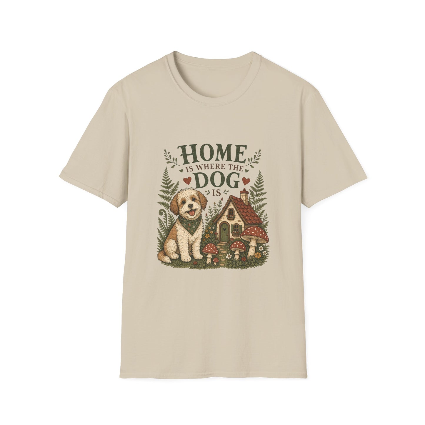 Home Is Where The Dog Is T-Shirt