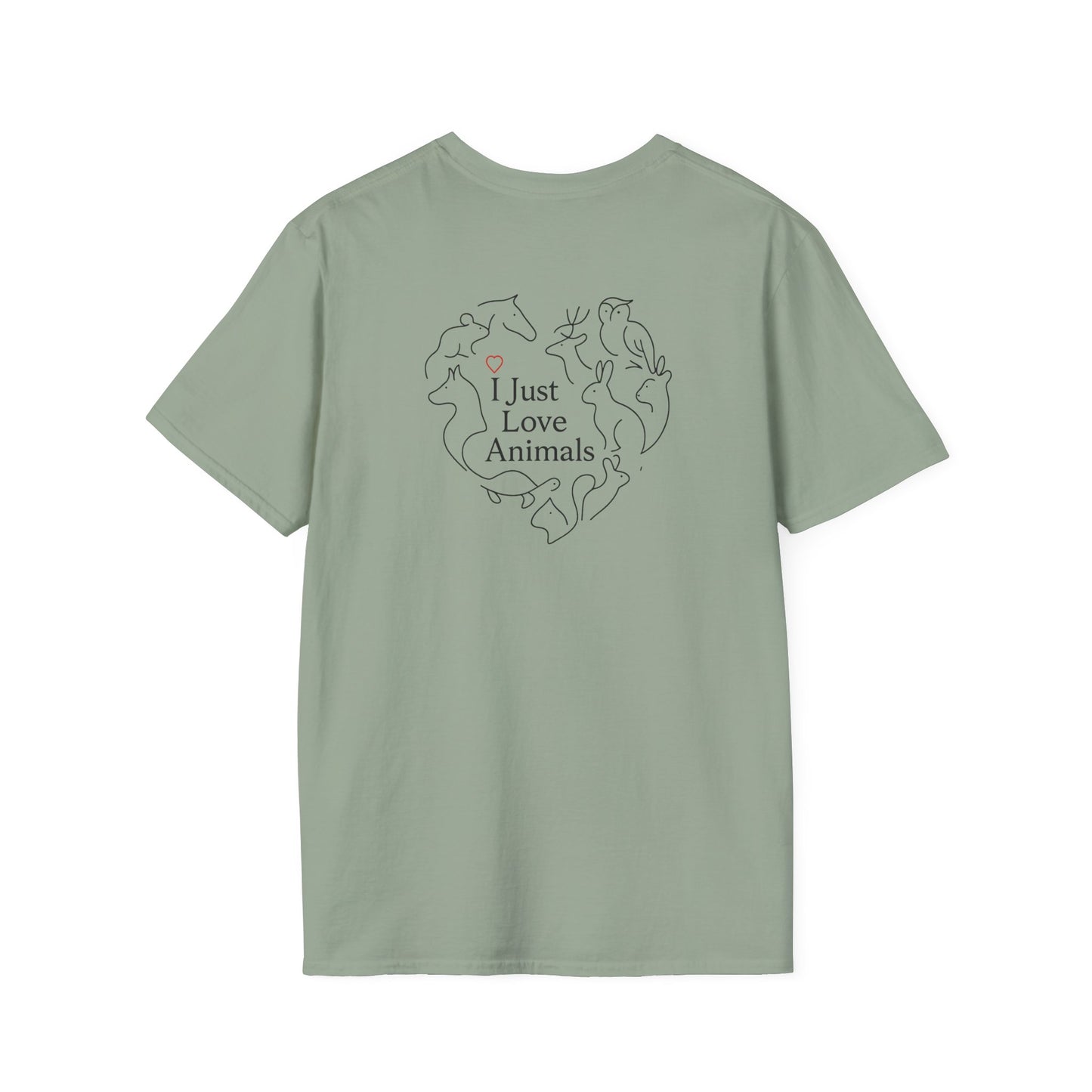 I Just Love Animals T-Shirt