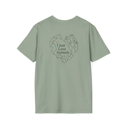 I Just Love Animals T-Shirt