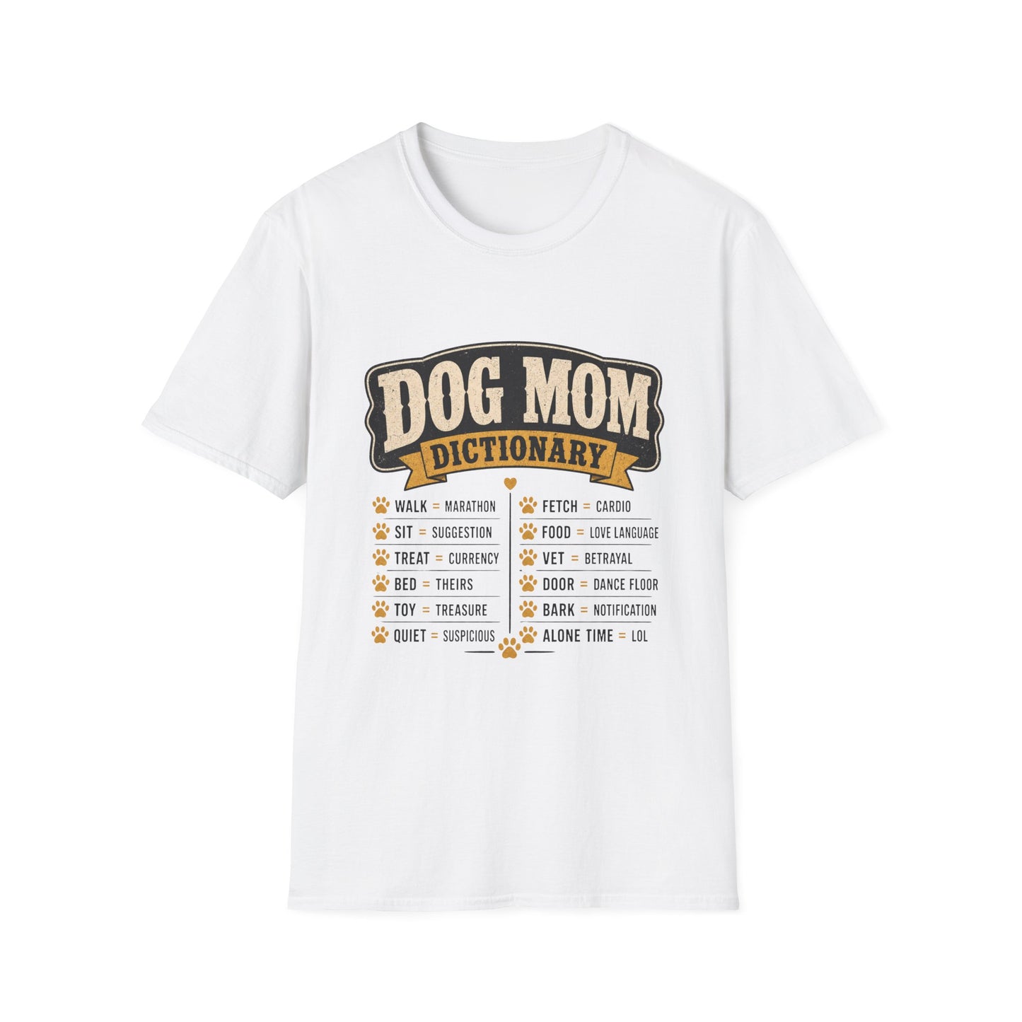 Dog Mom Dictionary T-Shirt