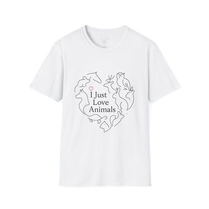 I Just Love Animals T-Shirt