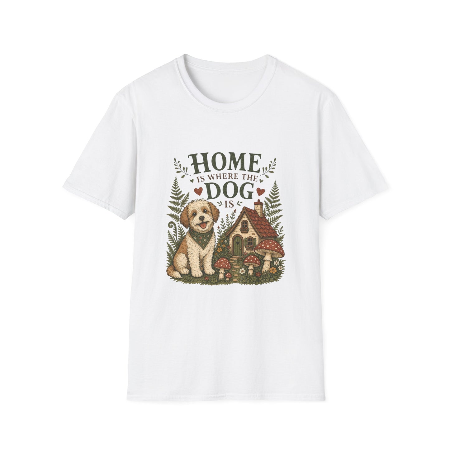 Home Is Where The Dog Is T-Shirt