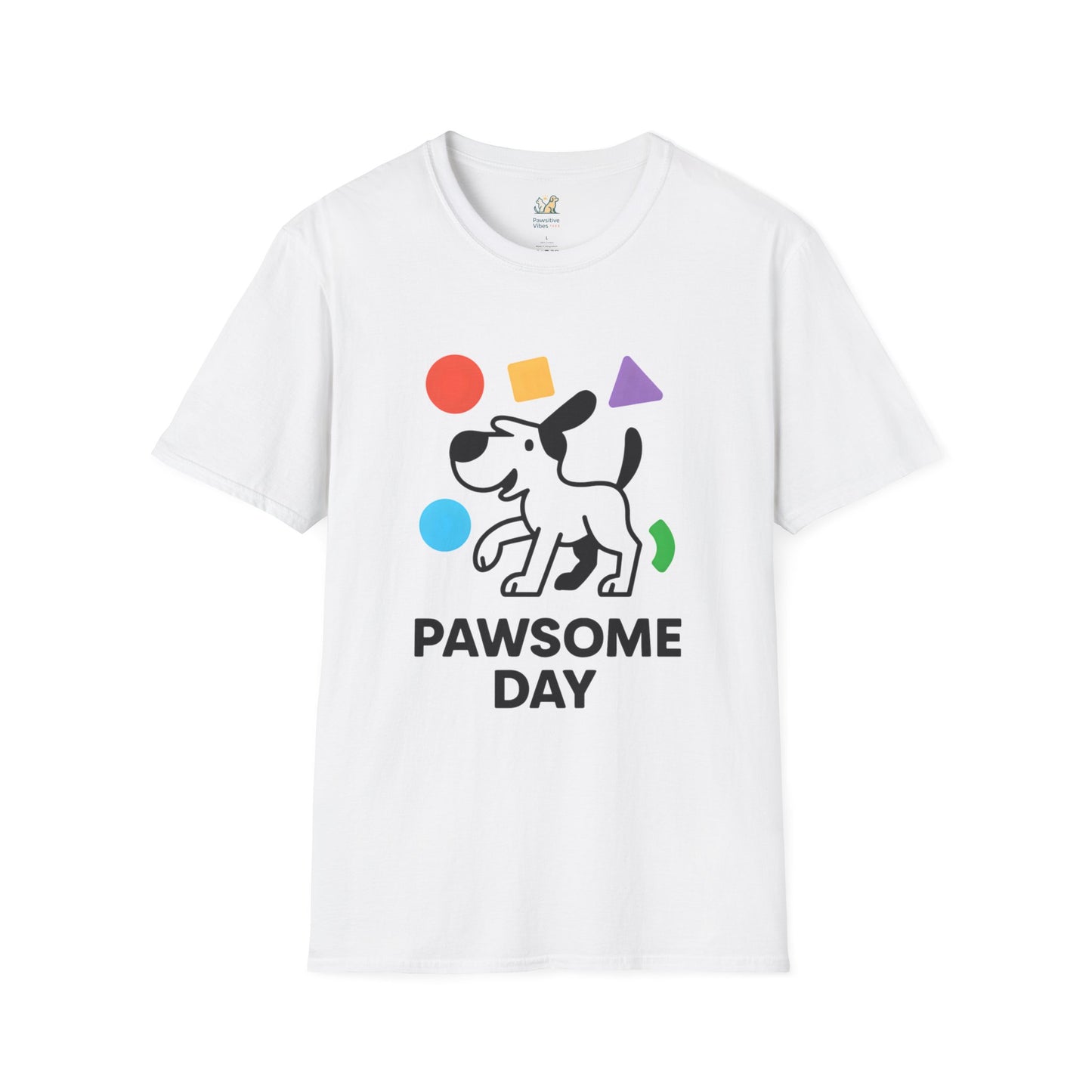 Pawsome Day T-Shirt