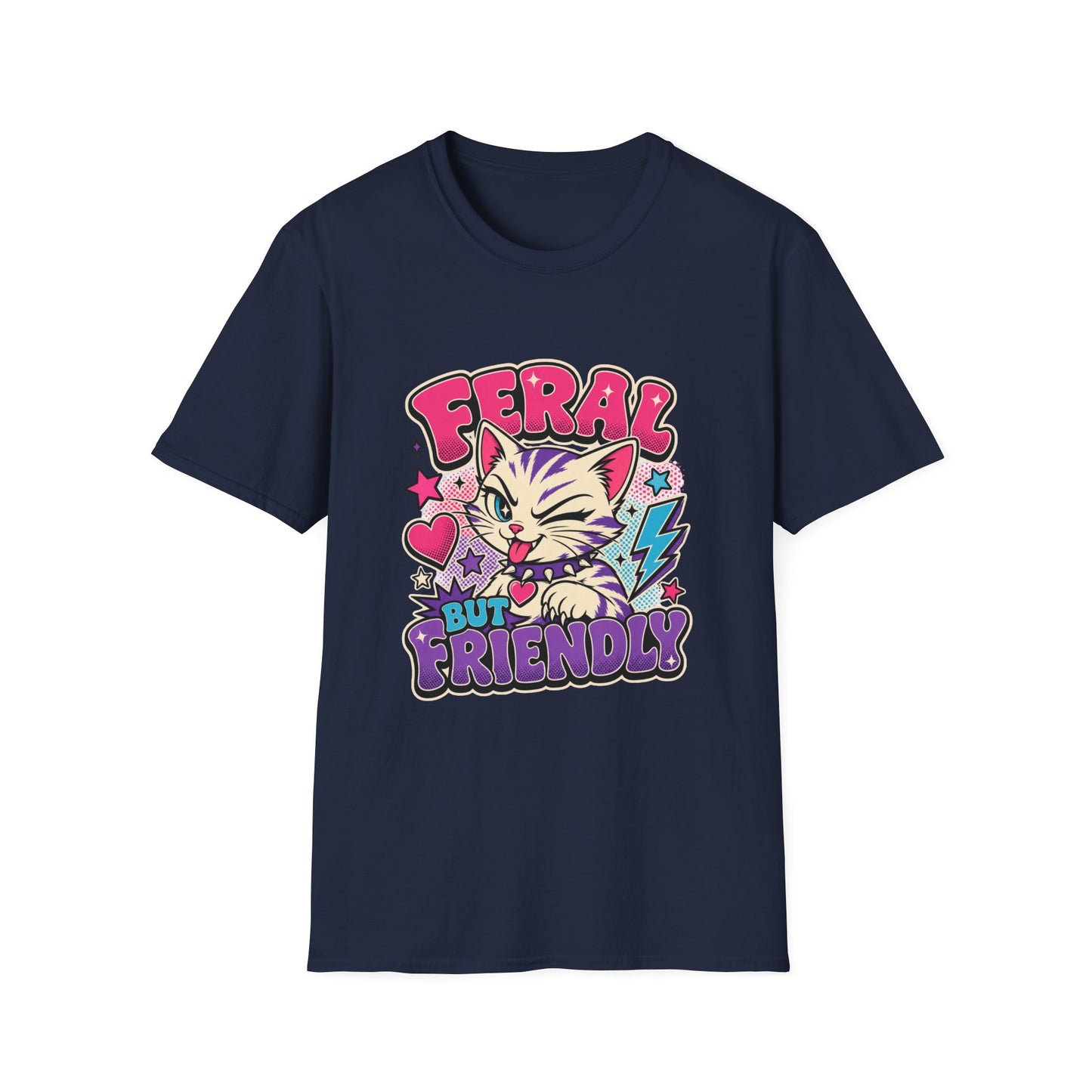 Feral But Friendly T-Shirt