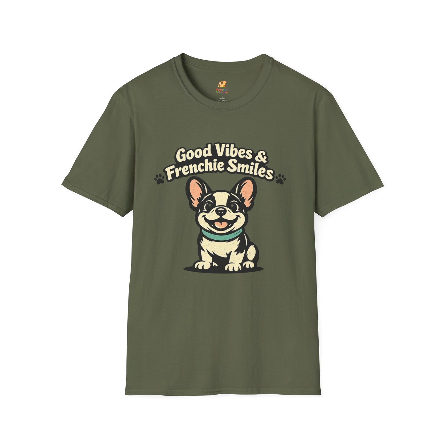 Good Vibes And Frenchie Smiles T-Shirt