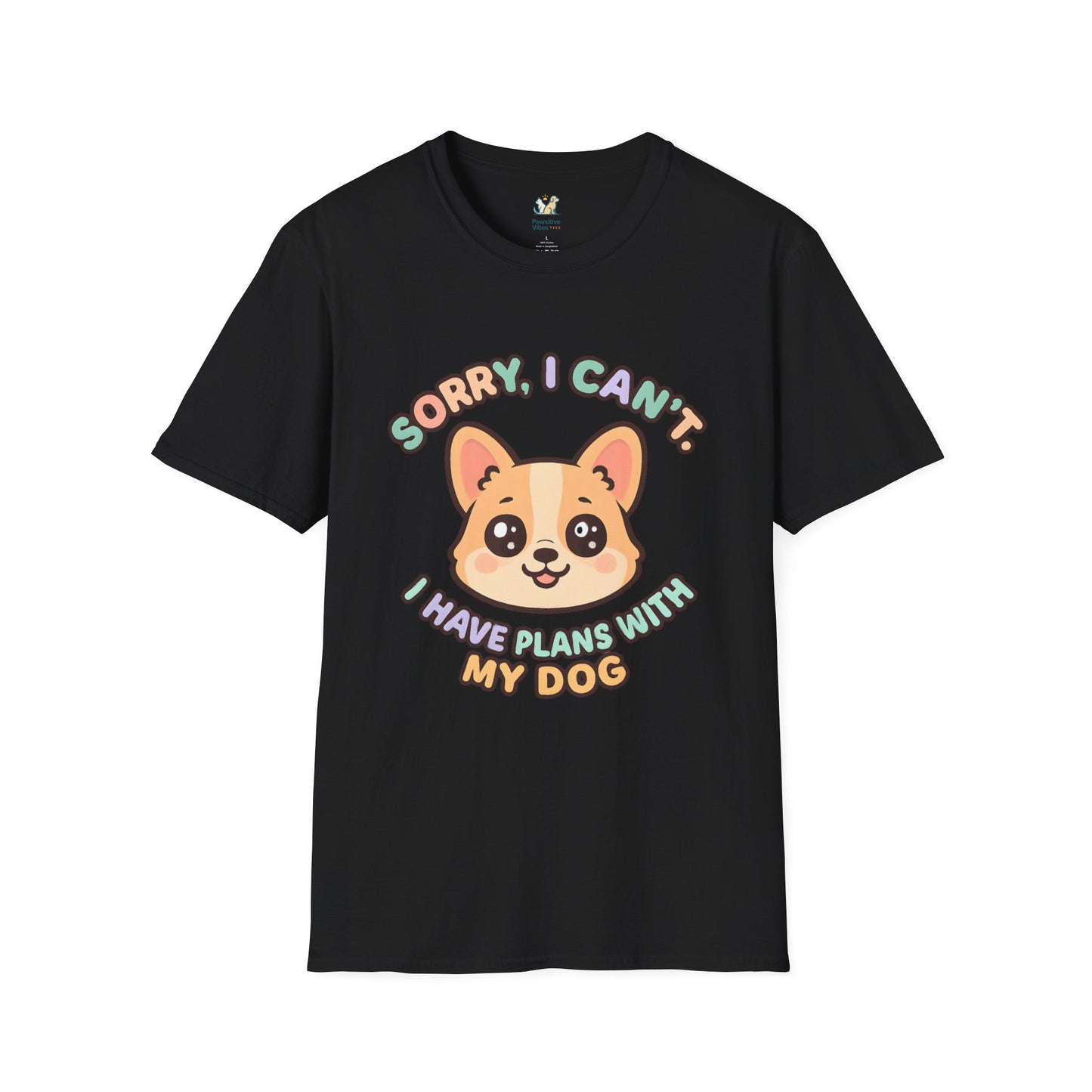 Plans With My Dog T-Shirt