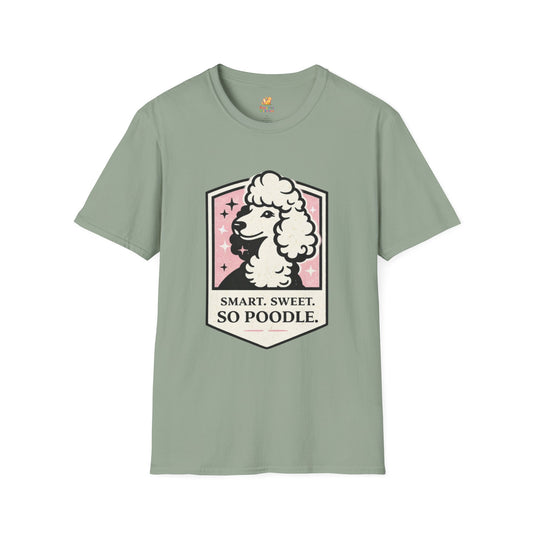 Smart, Sweet, So Poodle T-Shirt