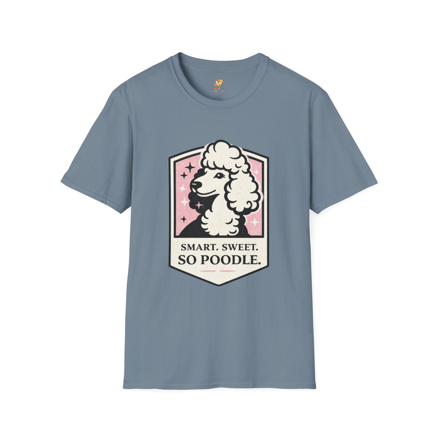 Smart, Sweet, So Poodle T-Shirt