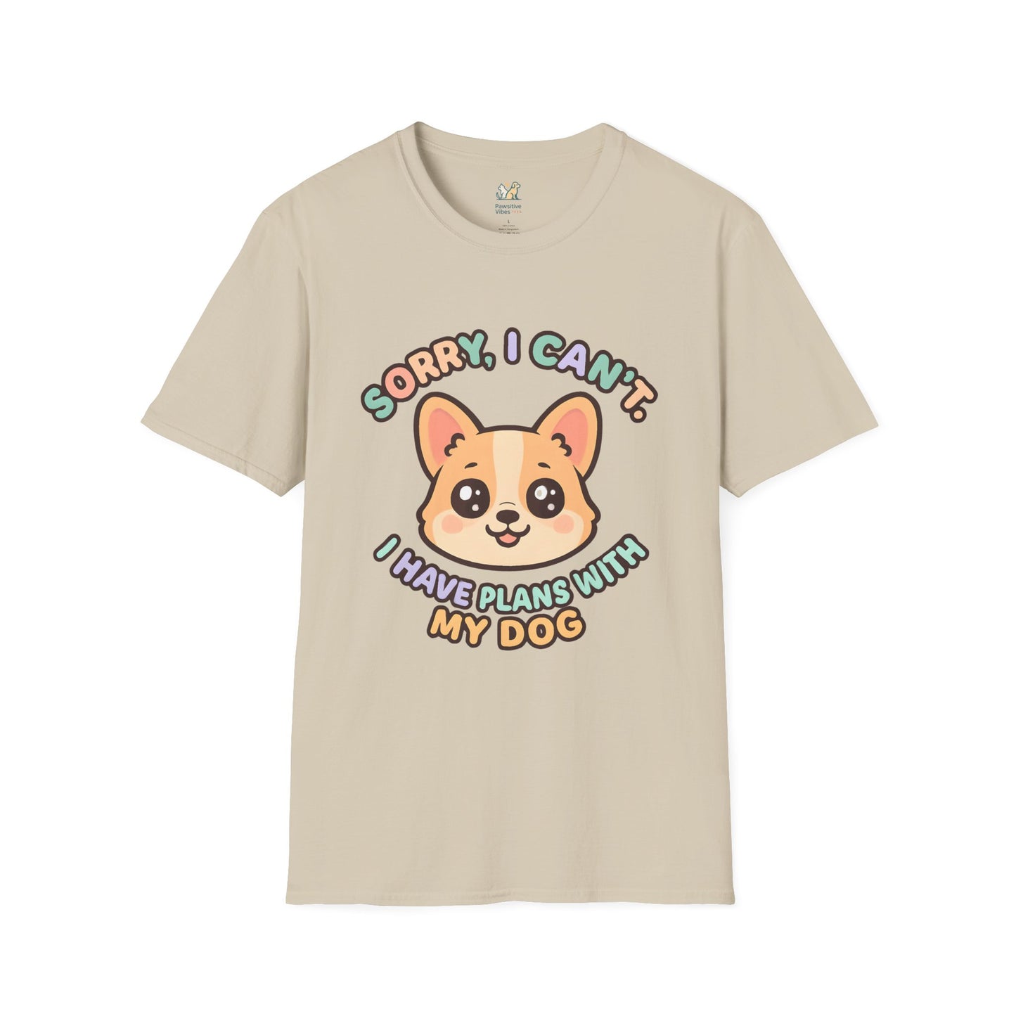 Plans With My Dog T-Shirt