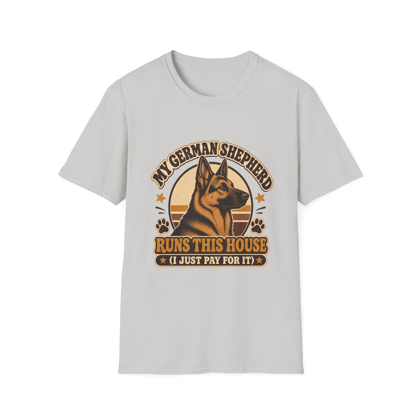 My German Shepherd Runs This House T-Shirt