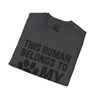 This Human Belongs to My Dog T-Shirt