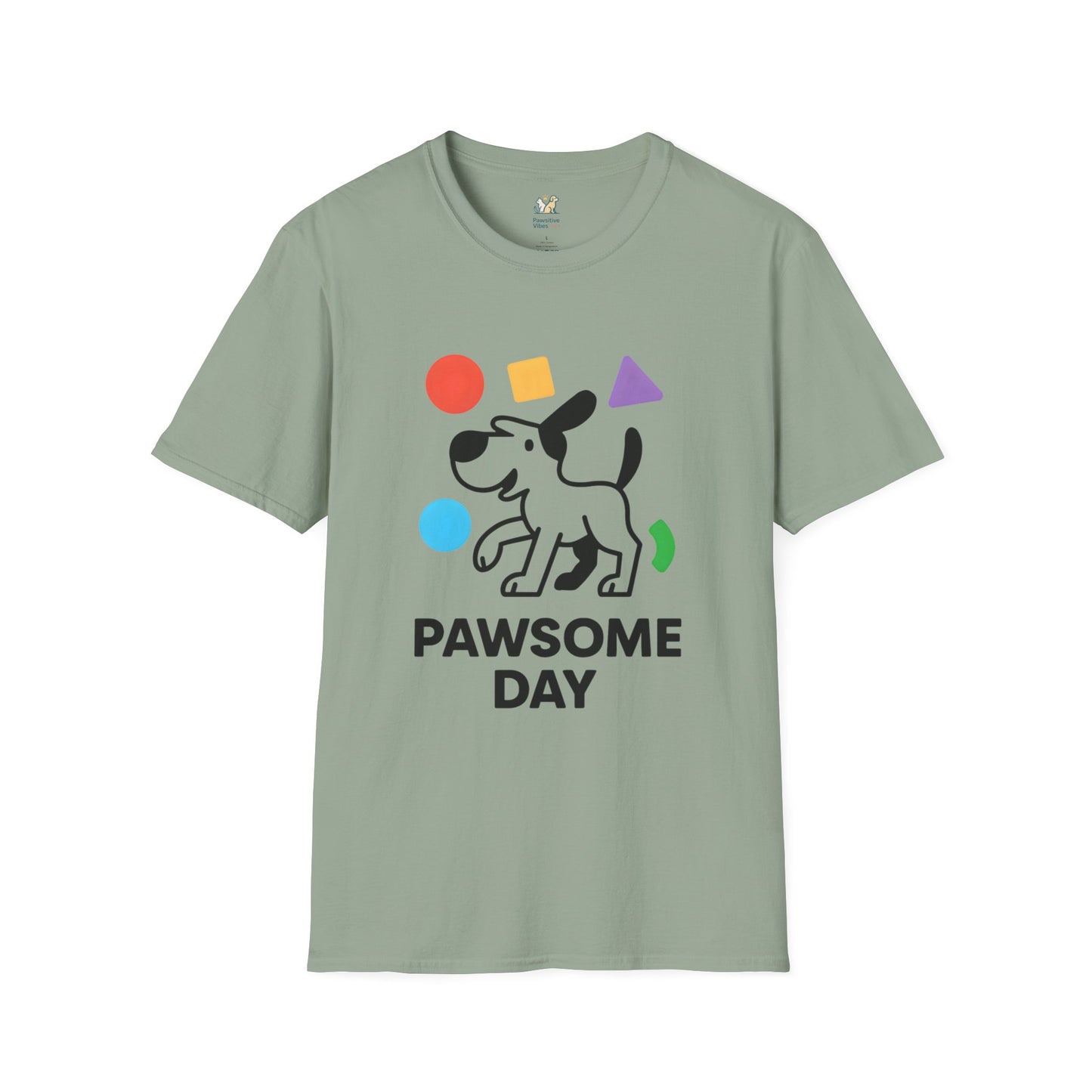 Pawsome Day T-Shirt
