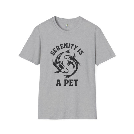Serenity Is A Pet T-Shirt