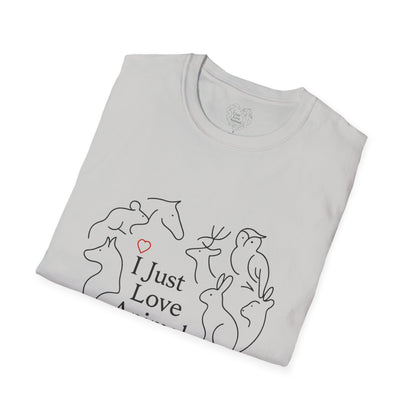 I Just Love Animals T-Shirt