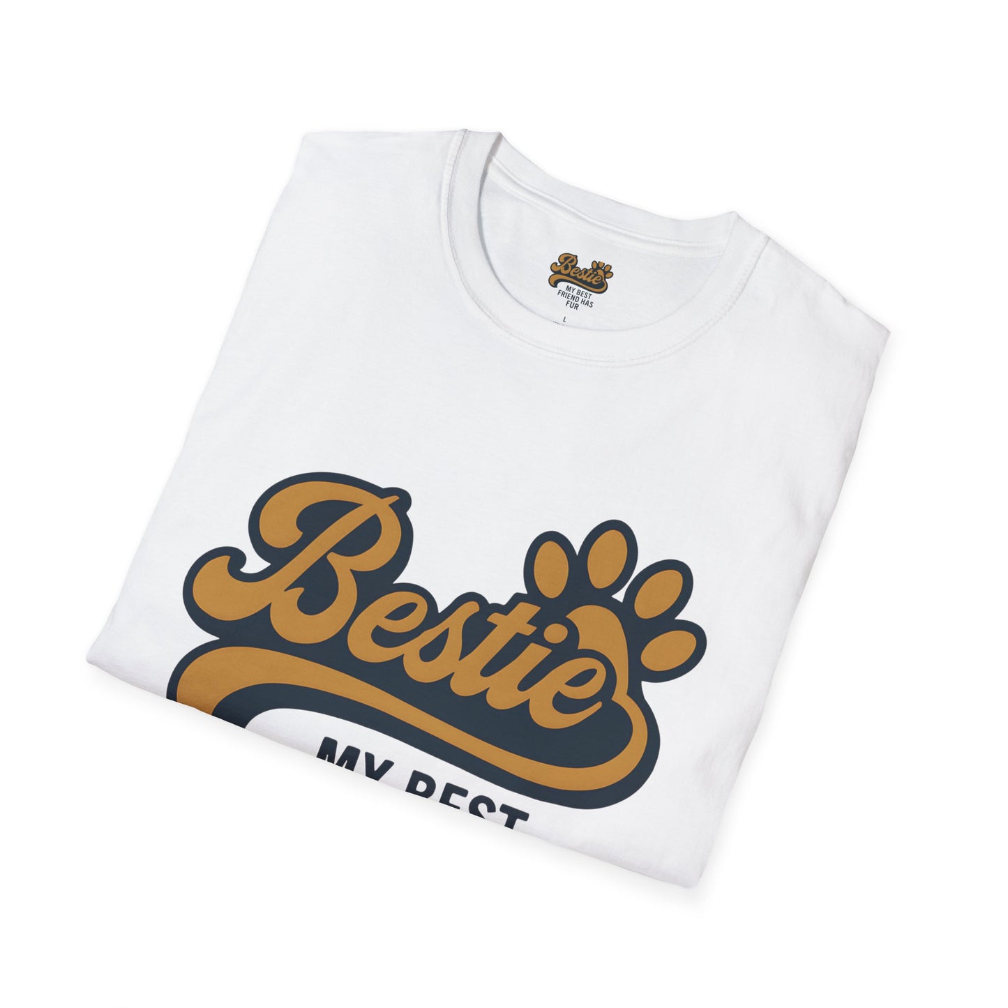 Bestie My Best Friend Has Fur T-Shirt
