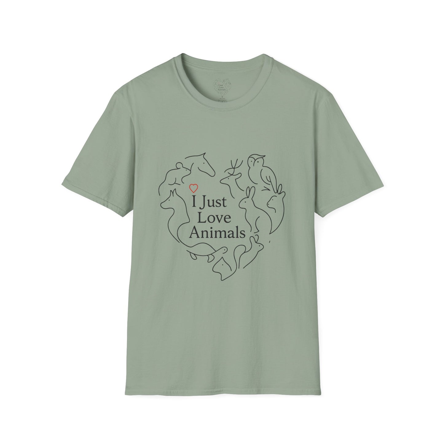 I Just Love Animals T-Shirt